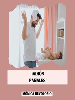 cover image of ¡Adiós pañales!